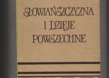 Słowiańszczyzna i dzieje powszechne