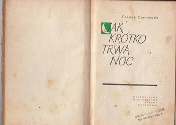 (01718) JAK KRÓTKO TRWA NOC – CZESŁAW CZERNIAWSKI
