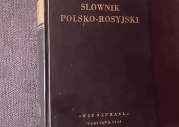 N.I. Grekow, M.F. Rozwadowska. Słownik polsko-rosyjski. Współpraca, 1949 r.
