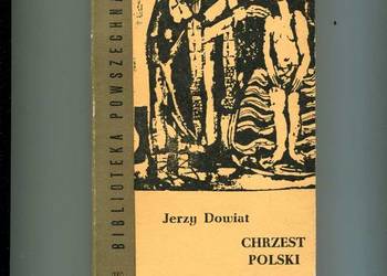 Chrzest Polski - Dowiat