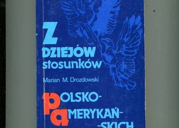 Z dziejów stosunków polsko-amerykańskich 1776-1944
