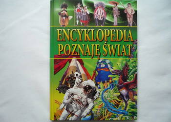 NOWA Encyklopedia Poznaję świat. Barwne ilustracje. Prezent