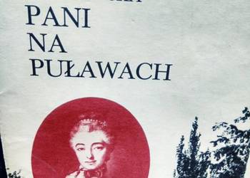 Pani na Puławach dokument o Czartoryskiej książki outlet