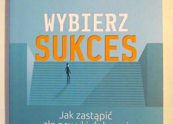 Wybierz sukces Tom Ziglar