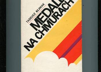 Medale na  chmurach - Tadeusz Reniak