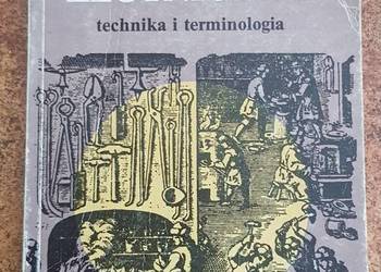 DAWNE ZŁOTNICTWO TECHNIKA I TERMINOLOGIA GRABOWSKI