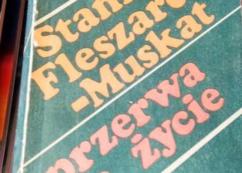 Przerwa na Życie książka Fleszarowa Muskat