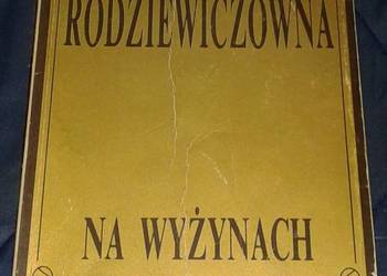 Na wyżynach - Maria Rodziewiczówna