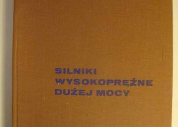 SILNIKI WYSOKOPRĘŻNE DUŻEJ MOCY SILNIKI WYSOKOPRĘŻNE DUŻEJ MOCY