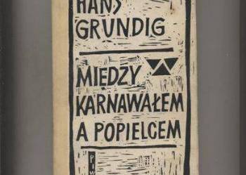 Między karnawałem a popielcem - Grundig