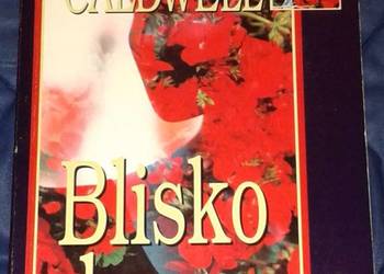 Blisko domu - Erskine Caldwell