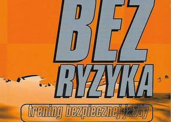 Bez ryzyka - T. Talarczyk. Bez ryzyka - T. Talarczyk.