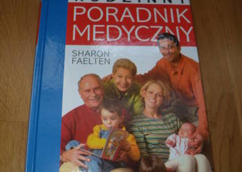 Sharon Faelten - Rodzinny poradnik medyczny