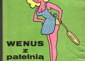 (3881) WENUS Z PATELNIĄ JAK SIĘ ODCHUDZAĆ – IRENA GUMOWSKA.