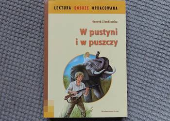 z opracowaniem! "W pustyni i w puszczy" Henryk Sienkiewicz