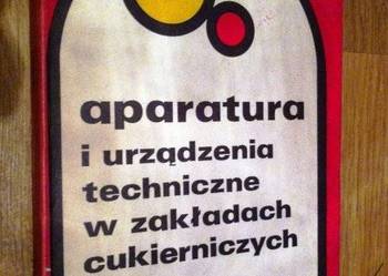 CUKIERNICTWO - APARATURA I URZĄDZENIA TECHNICZNE
