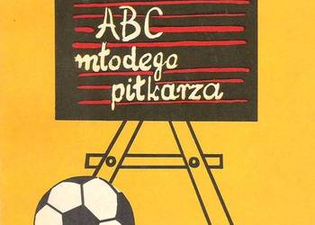 ABC młodego piłkarza.