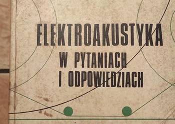 Elektroakustyka w pytaniach i odpowiedziach