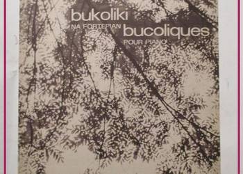 Lutosławski - Bukoliki / nuty / muzyka klasyczna/fortepian