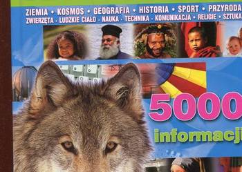 Encyklopedia dla dociekliwych 5000 informacji