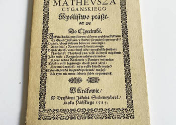 Myslistwo ptasze, Reprint z 1584 r. - Cyganski Mathevsz