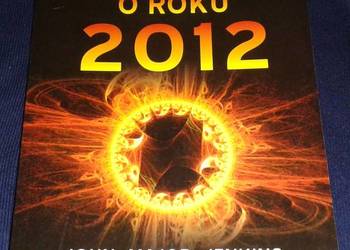 Mity i prawda o roku 2012 - John Major Jenkins