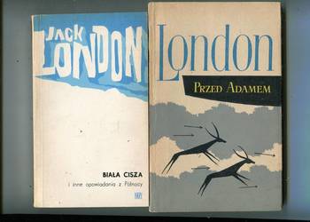 Przed Adamem + Biała cisza i inne opowiadania - Jack London