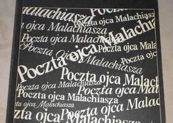 Poczta Ojca Malachiasza - Tadeusz Żychniewicz