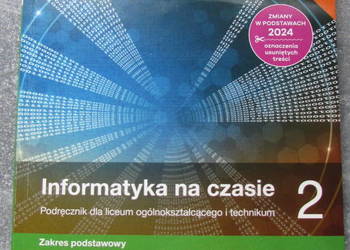 Informatyka na czasie 2 Podręcznik do liceum i technikum