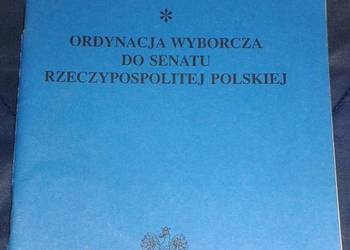 Ordynacja wyborcza do Sejmu Senatu Rzeczypospolitej Polskiej Ordynacja wyborcza do Sejmu Senatu Rzeczypospolitej Polskiej