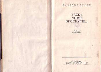 (8784) KAŻDE NOWE SPOTKANIE – BARBARA KONIG