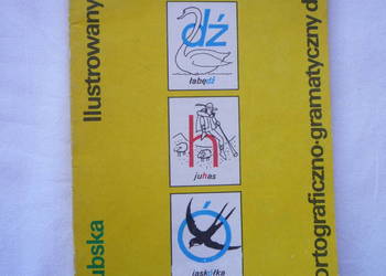 Ilustrowany słownik ortograficzny dla klas 1-3 E. Przyłubska