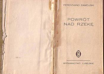 (6594) POWRÓT NAD RZEKĘ – FERDYNAND ZAMOJSKI