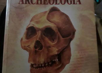 Zakazana archeologia Ukryta Historia Człowieka Michael Cremo Thompson