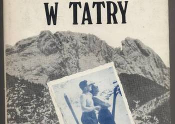 Ze stepu w Tatry - Makowiecki