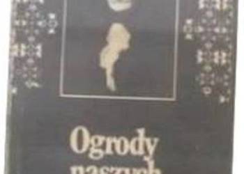 Ogrody naszych matek - W. Jażdżyński 1984