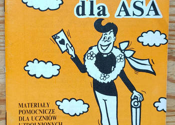 Zbiór zadań dla ASA  materiały pomocnicze dla uczniów klasa 4