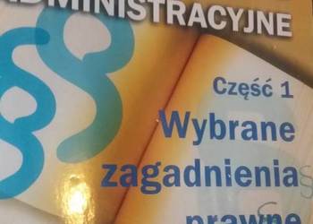 Prawo i postępowanie administracyjne cz.1 Wybrane zagadnieni