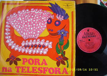 +.  LP.; PORA NA TELESFORA ; MUZA SX 1474.