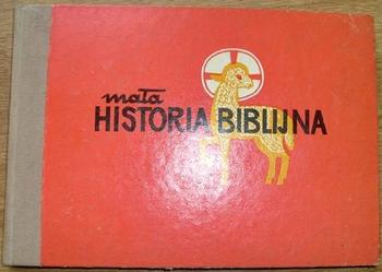 Mała historia biblijna - Dzieje Bożego Zbawienia
