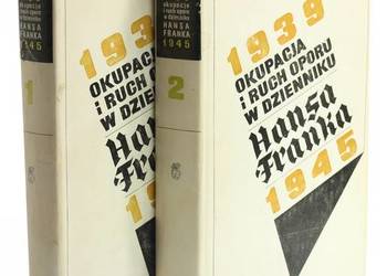 Okupacja i ruch oporu w dzienniku Hansa Franka