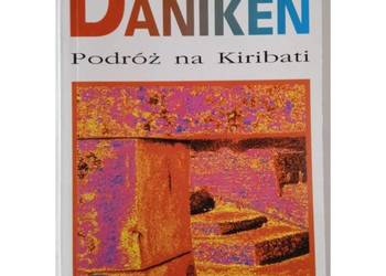 Podróż na Kiribati - Däniken Von Erich