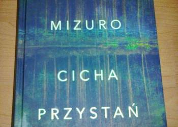 Cicha przystań - MARTA MIZURO - Mroczna seria  FA