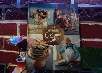 Książka Kucharska: Cukiernia Lidla - Przepisy Mistrza Pawła Małeckiego