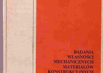 (298)BADANIA WŁASNOŚCI MECHANICZNYCH MATERIAŁÓW KONSTRUKCYJNYCH AUTOR: PRACA ZBIOROWA
