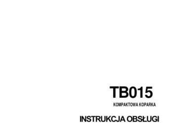 Takeuchi TB015 koparka instrukcja obsługi PL Takeuchi TB015 koparka instrukcja obsługi PL