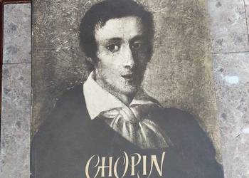 Stara duża książka Chopin w kraju Kobylańska 1955r