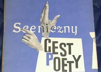 Sceniczny gest poety - Irena Sławińska