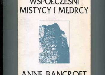 Współcześni mistycy i mędrcy - Anne Bancroft