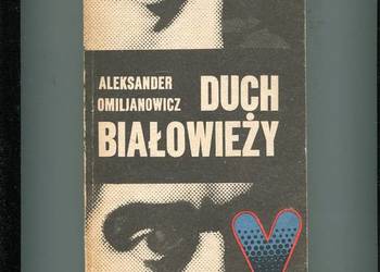 Duch Białowieży - Omiljanowicz